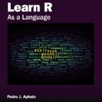 Learn R As a Language