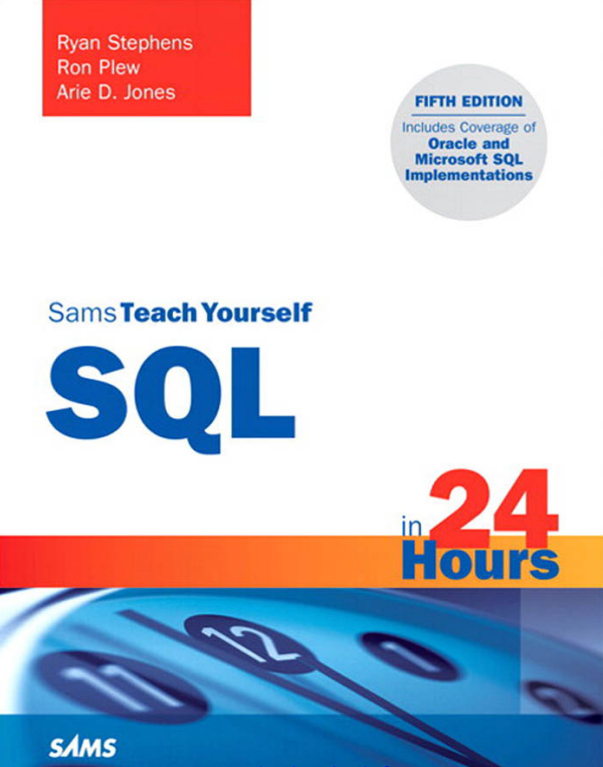 SAMS Teach Yourself SQL in 24 Hours 5th Edition
