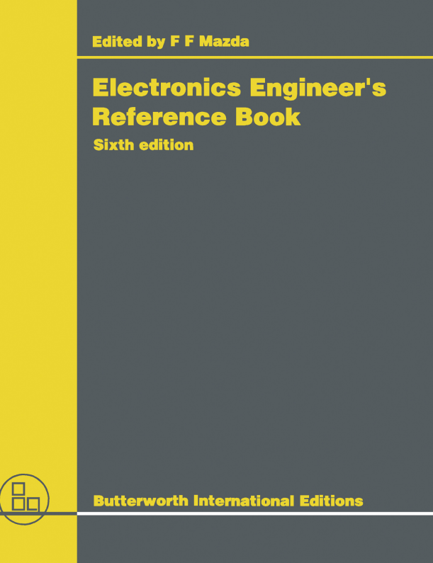 Electronics Engineer’s Reference Book 6th Edition
