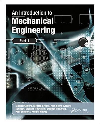 An Introduction to Mechanical Engineering: Part 1