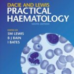 Dacie and Lewis's Practical Haematology 9th Edition