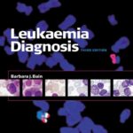 Leukaemia Diagnosis 3rd Edition