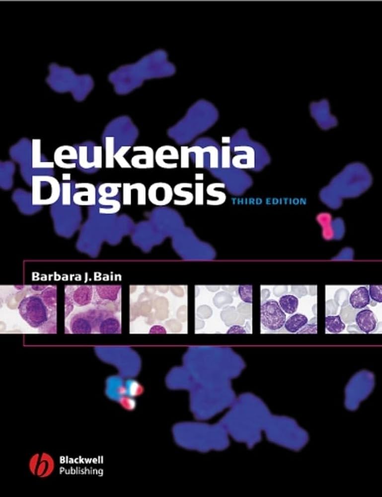 Leukaemia Diagnosis 3rd Edition