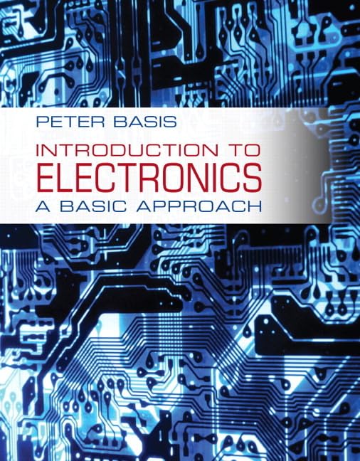 Introduction to Electronics: A Basic Approach