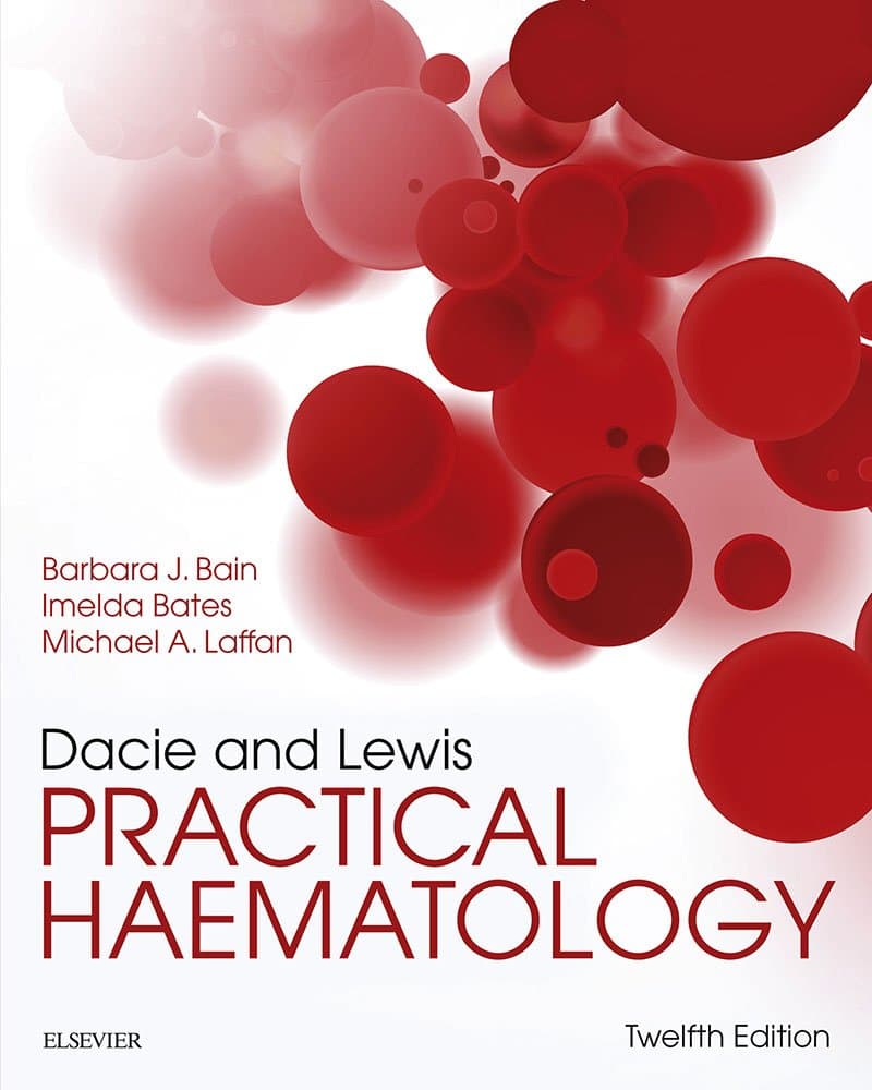 Dacie and Lewis Practical Haematology 12th Edition