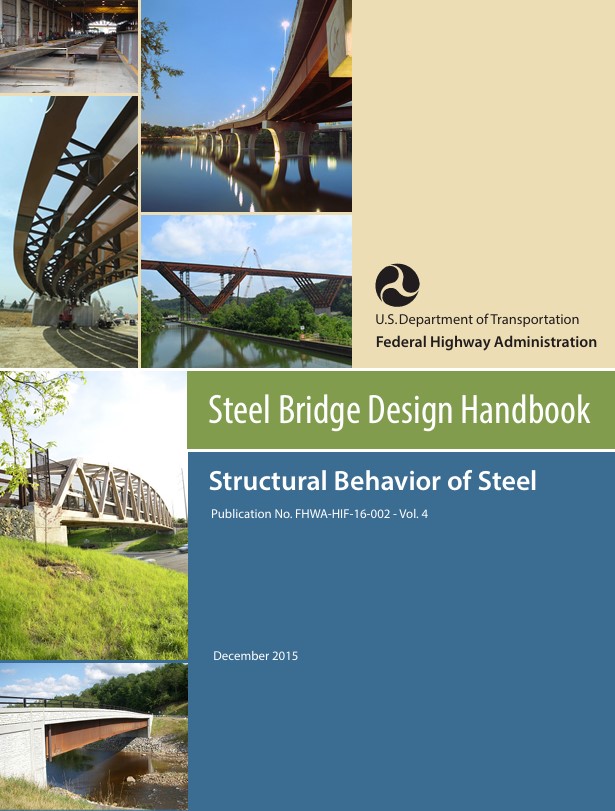 Steel Bridge Design Handbook: Structural Behavior of Steel