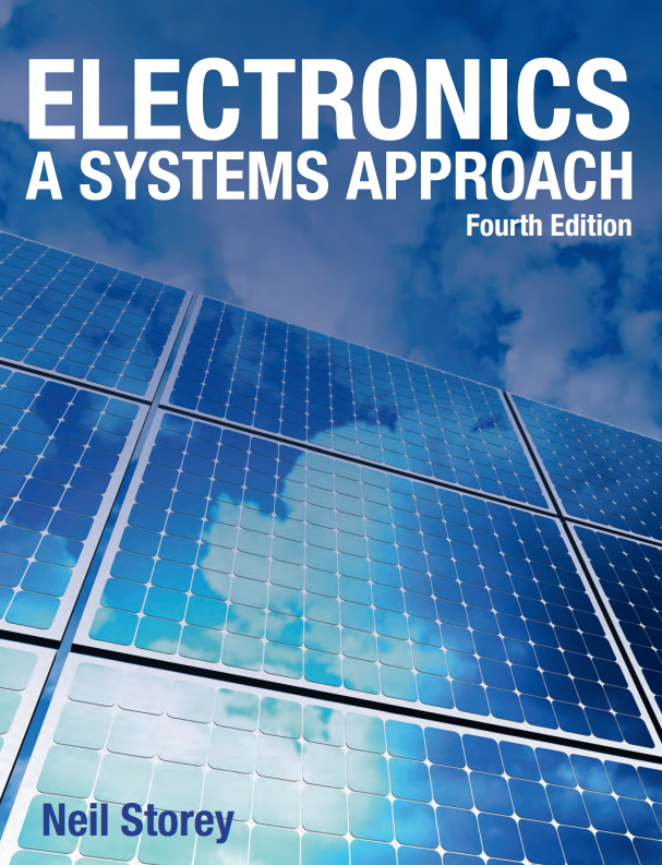 Electronics: A System Approach 4th Edition