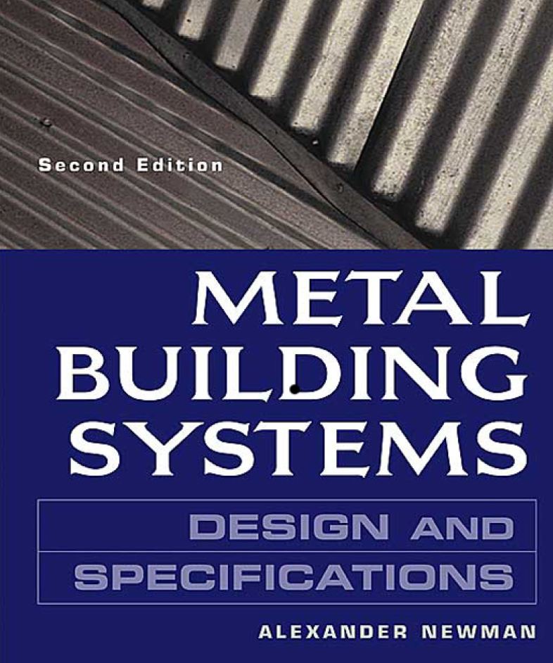 Metal Building Systems: Design and Specifications 2nd Edition