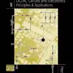 Dc/Ac Circuits and Electronics: Principles & Applications Dc/Ac Circuits and Electronics: Principles & Applications