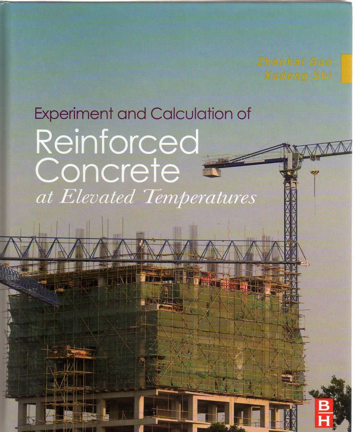 Experiment and Calculation of Reinforced Concrete at Elevated Temperatures