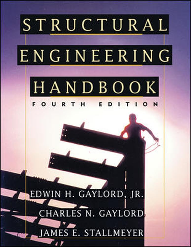 Structural Engineering Handbook 4th Edition