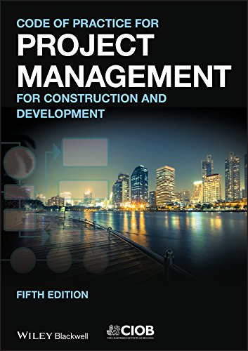 Code of Practice for Project Management for Construction and Development 5th Edition