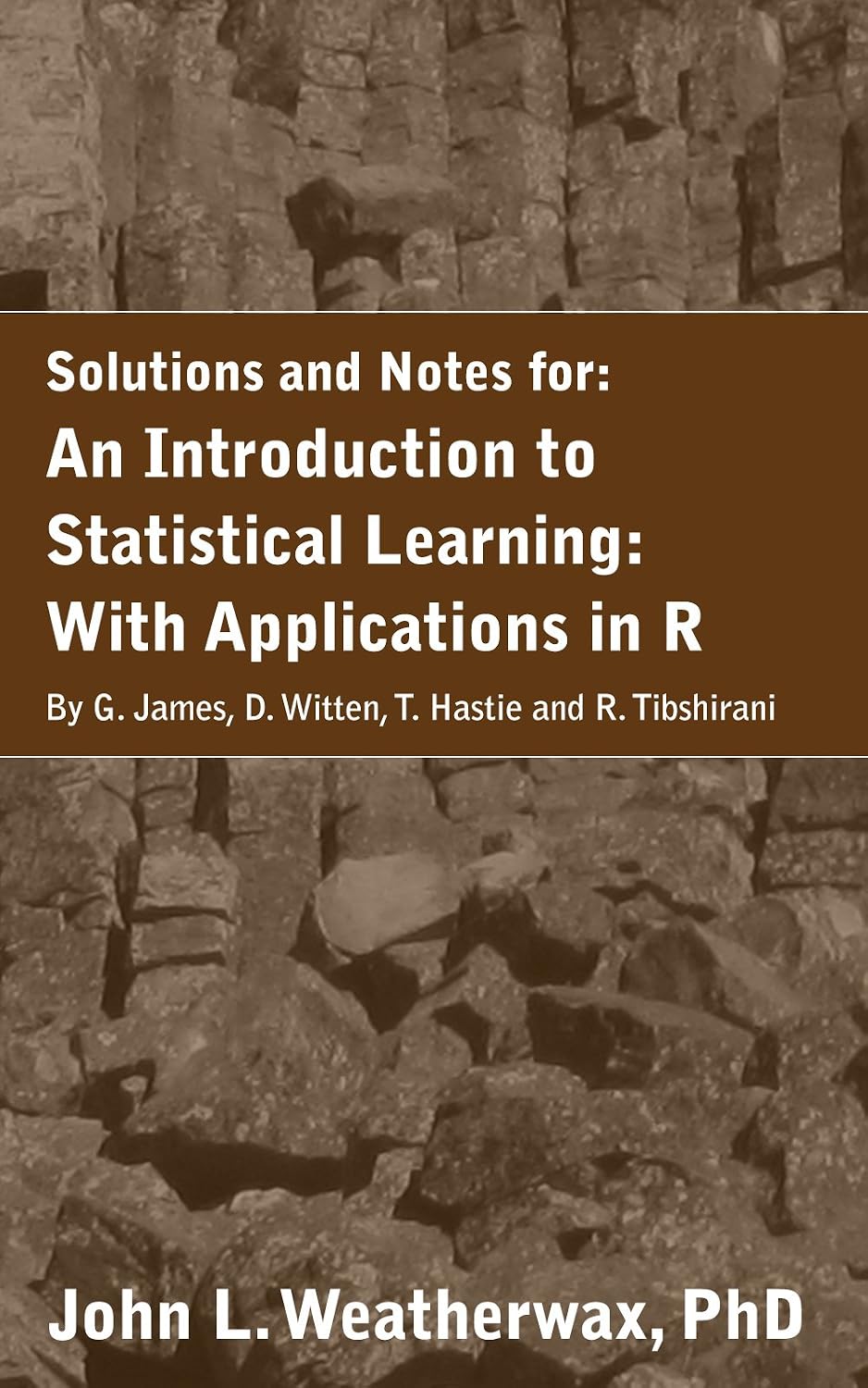 A Solution Manual and Notes for: An Introduction to Statistical Learning: with Applications in R