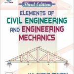 Elements of Civil Engineering and Engineering Mechanics 3rd Edition Elements of Civil Engineering and Engineering Mechanics 3rd Edition