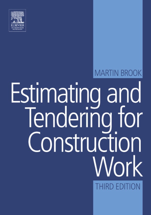 Estimating and Tendering for Construction Work 3rd Edition