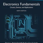 Electronics Fundamentals: Circuits, Devices & Applications 9th Edition